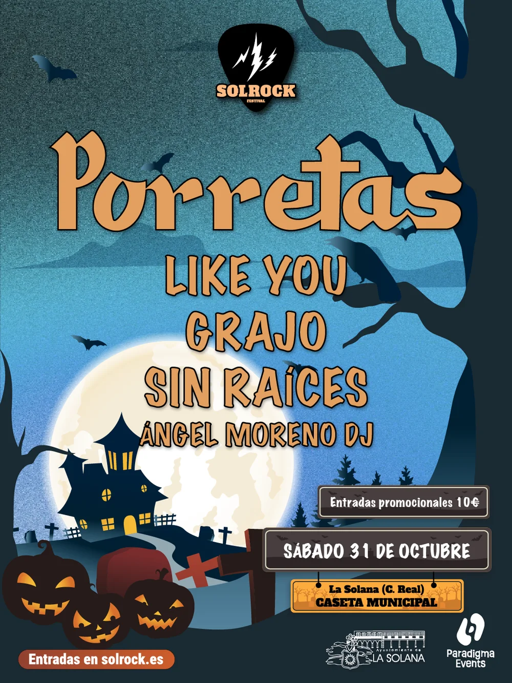 Cartel Solrock 2026: Porretas, Like You, Grajo, Sin Raíces y Ángel Moreno DJ. Sábado 31 de octubre, La Solana (C. Real), caseta municipal